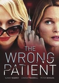 Опасная пациентка (2018)